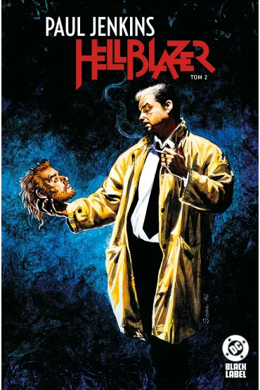 Paul Jenkins. Hellblazer. Tom 2 - Paul Jenkins