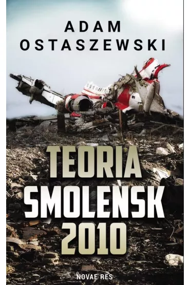 Teoria. Smole�sk 2010 - Adam  Ostaszewski