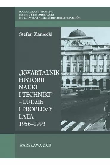 "Kwartalnik Historii Nauki i Techniki" - Stefan  Zamecki