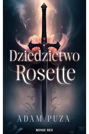 Dziedzictwo Rosette - Adam  Puza