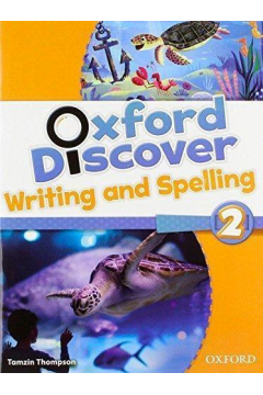 Oxford Discover 2 Writing And Spelling