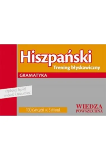 Hiszpa�ski - Trening b�yskawiczny. Gramatyka