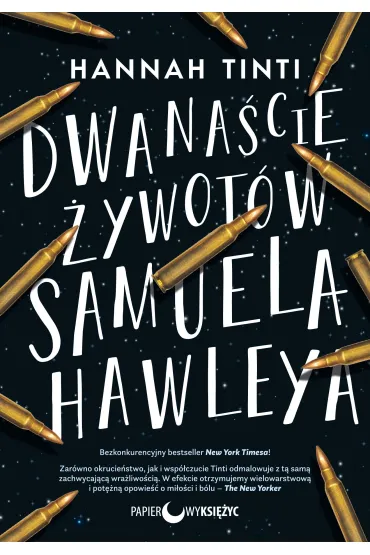 Dwana�cie �ywot�w Samuela Hawleya - Hannah Tinti