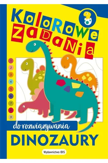 Kolorowe zadania do rozwi�zywania. Dinozaury