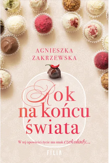 Rok na ko�cu �wiata - Agnieszka Zakrzewska