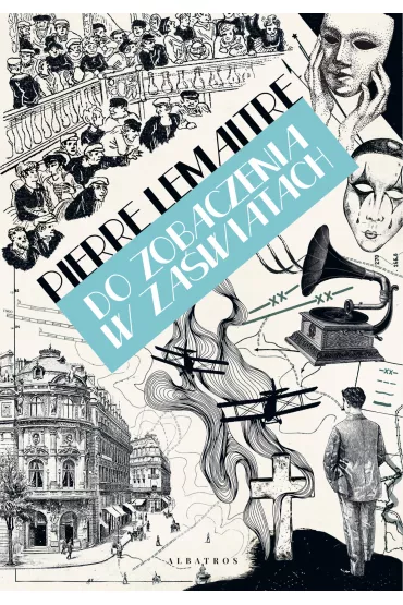 eBook Do zobaczenia w za�wiatach mobi epub - Pierre Lemaitre