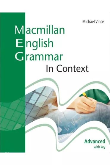 Macmillan English Grammar In Context Advanced z kluczem - Michael Vince