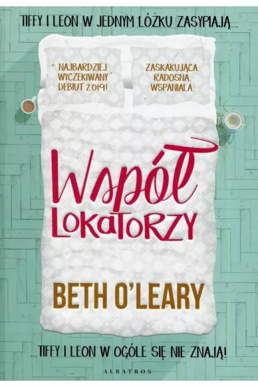 Wsplokatorzy - Beth  O'Leary