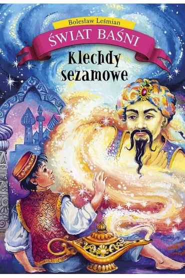 �wiat Ba�ni. Klechdy sezamowe - Boles�aw Le�mian