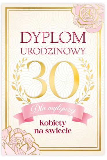 Karnet B6 30 Urodziny damskie, dyplom dla najfajniejszej kobiety na �wiecie