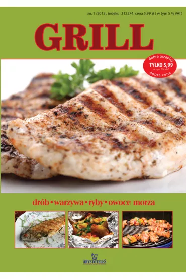 Grill Dr�b Warzywa Ryby Owoce Morza - Justyna Sobczak, Ma�gorzata Puzio