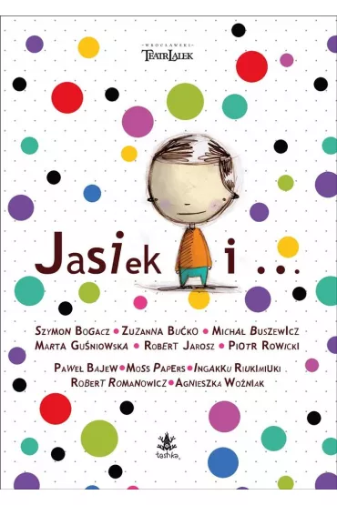 Jasiek i&hellip;