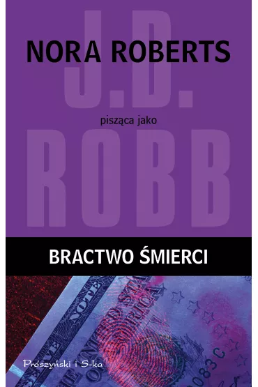 Bractwo �mierci - J. D. Robb