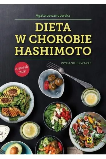 Dieta w chorobie Hashimoto - Agata Lewandowska