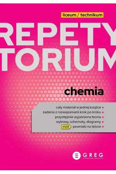 Chemia. Repetytorium. Liceum i technikum