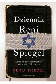 eBook Dziennik Reni Spiegel. ycie modej dziewczyny w cieniu Holocaustu mobi epub