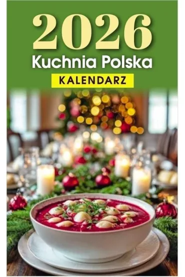 Opress Kalendarz 2026 B7 zdzierak Kuchnia Polska