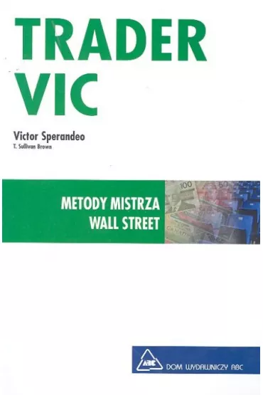 Trader Vic - Victor Sperandeo