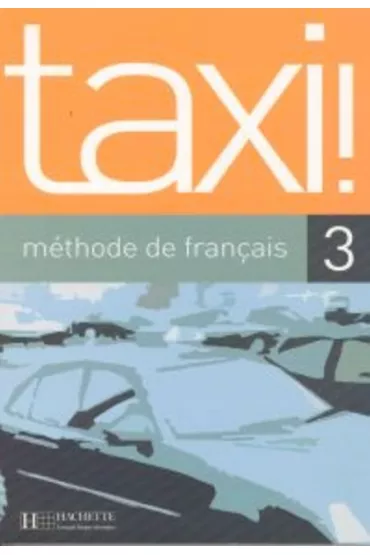 Taxi 3 Podr�cznik - Robert Menand, Anne-Marie Johnson
