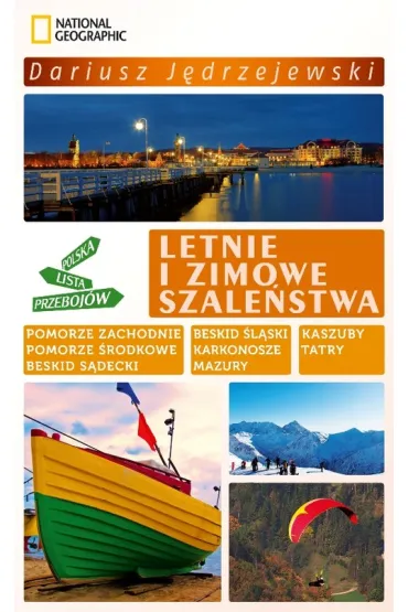 Letnie i zimowe szale�stwa * * - Dariusz J�drzejewski