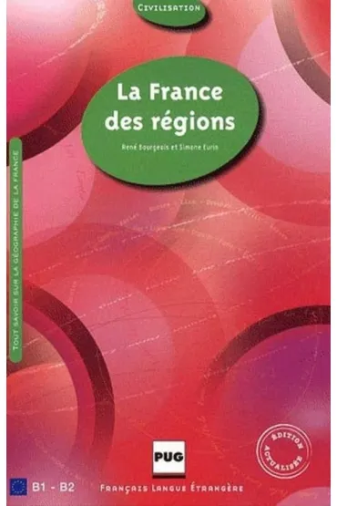 France des regions B1-B2 - Rene Bourgeois