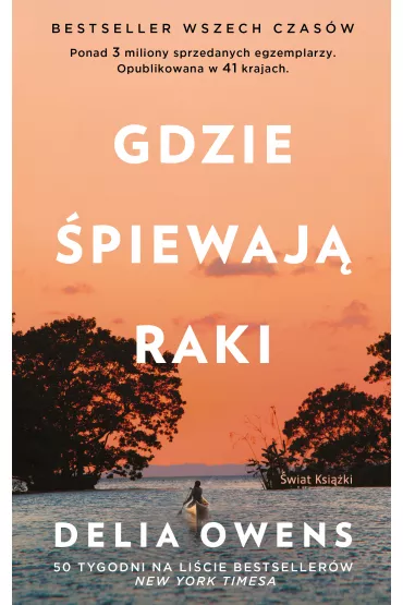 Gdzie piewaj raki - Delia Owens
