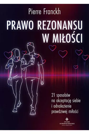 Prawo Rezonansu w mi�o�ci - Pierre Franckh