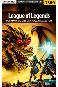 eBook League of Legends - poradnik dla pocztkujcych pdf epub