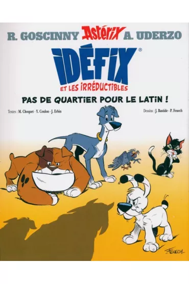 Idefix et les irreductibles Tome 1 - Albert Uderzo, Goscinny