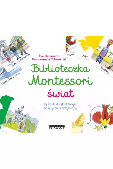 Biblioteczka Montessori. �wiat - Eve Herrmann