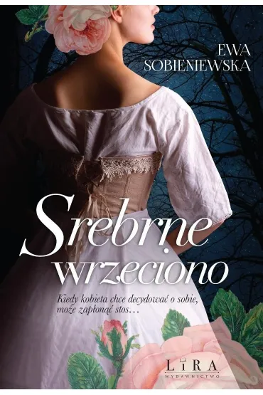 Srebrne wrzeciono (barwione brzegi) - Ewa  Sobieniewska