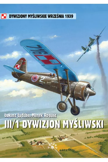 III/1 Dywizjon my�liwski - �ukasz �yd�ba, Marek Rogusz