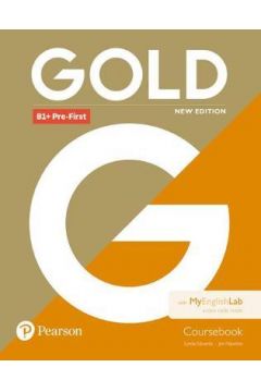 Gold New Edition. B1+ Pre-First. Coursebook with MEL