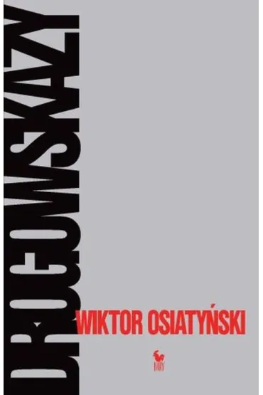 Drogowskazy (dodruk 2021) - Wiktor Osiaty�ski