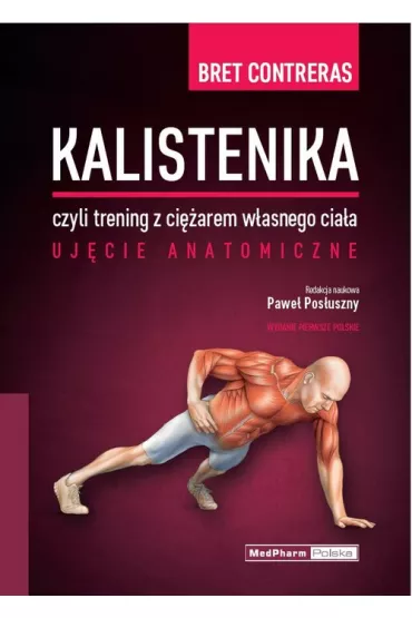 Kalistenika, czyli trening z ciężarem własnego ciała