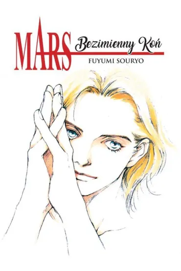 MARS Bezimienny Ko� - Fuyumi Souryo