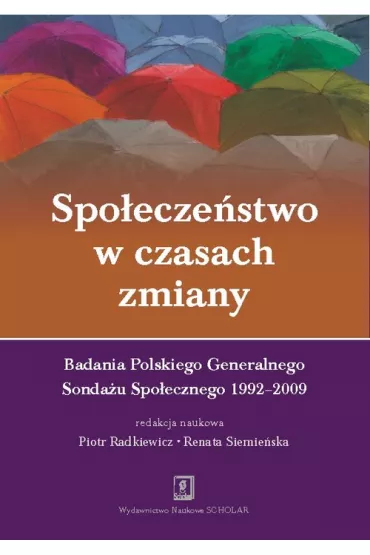 Spo�ecze�stwo w czasach zmiany - Piotr Radkiewicz, Renata Siemie�ska, Piotr Red Radkiewicz, Renata Red Siemie�ska