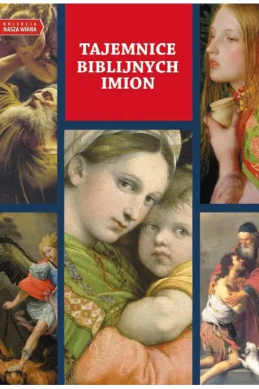 Tajemnice biblijnych imion - Marcin Majewski