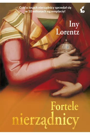 Fortele nierz�dnicy - Iny Lorentz