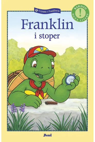 Czytamy z Franklinem. Franklin i stoper - Paulette Bourgeois