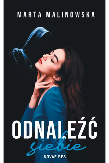 Odnale�� siebie - Marta  Malinowska