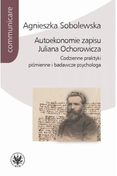 eBook Autoekonomie zapisu Juliana Ochorowicza pdf mobi epub