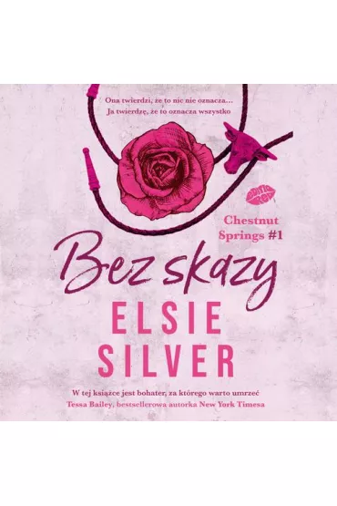 Audiobook Bez skazy. Chestnut Springs #1 mp3 - Elsie Silver