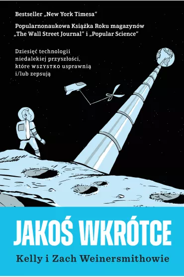 eBook Jako� wkr�tce mobi epub - Kelly Weinersmith, Zach Weinersmith