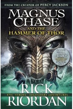 Magnus Chase AND the Hammer of Thor