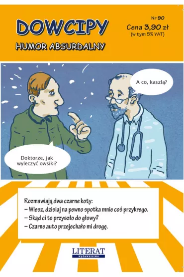 Dowcipy Dobry humor absurdalny - Przemys�aw Adamczewski