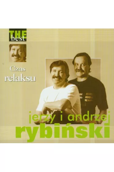The best. Czas relaksu CD - Andrzej Rybi�ski, Jerzy Rybi�ski