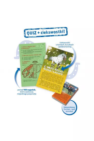 Kapitan Nauka. Quiz. Konie i kucyki 7+ - Ma�gorzata Domino, Kaja  Sanokowska