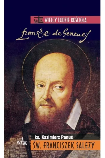 �w. Franciszek Salezy - Kazimierz Panu�
