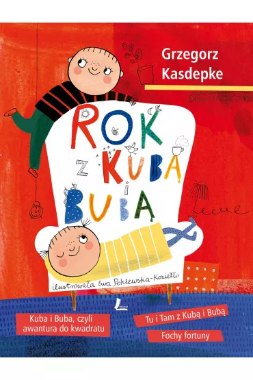Rok z kub� i bub� - Grzegorz Kasdepke